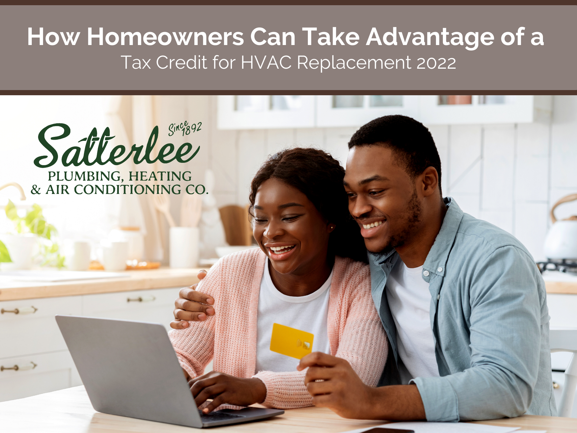 How Homeowners Can Take Advantage of a Tax Credit for HVAC Replacement 2022