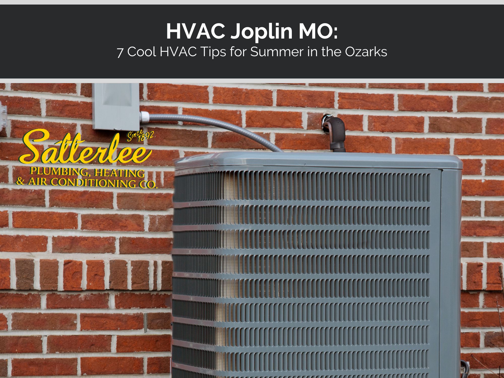 HVAC Joplin MO: 7 Cool HVAC Tips for Summer in the Ozarks