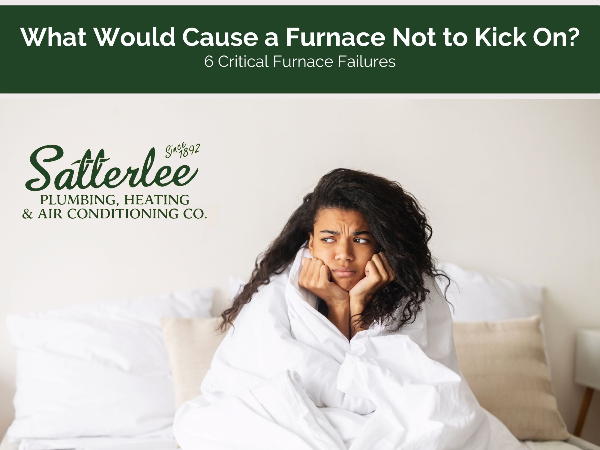 What Would Cause a Furnace Not to Kick On?