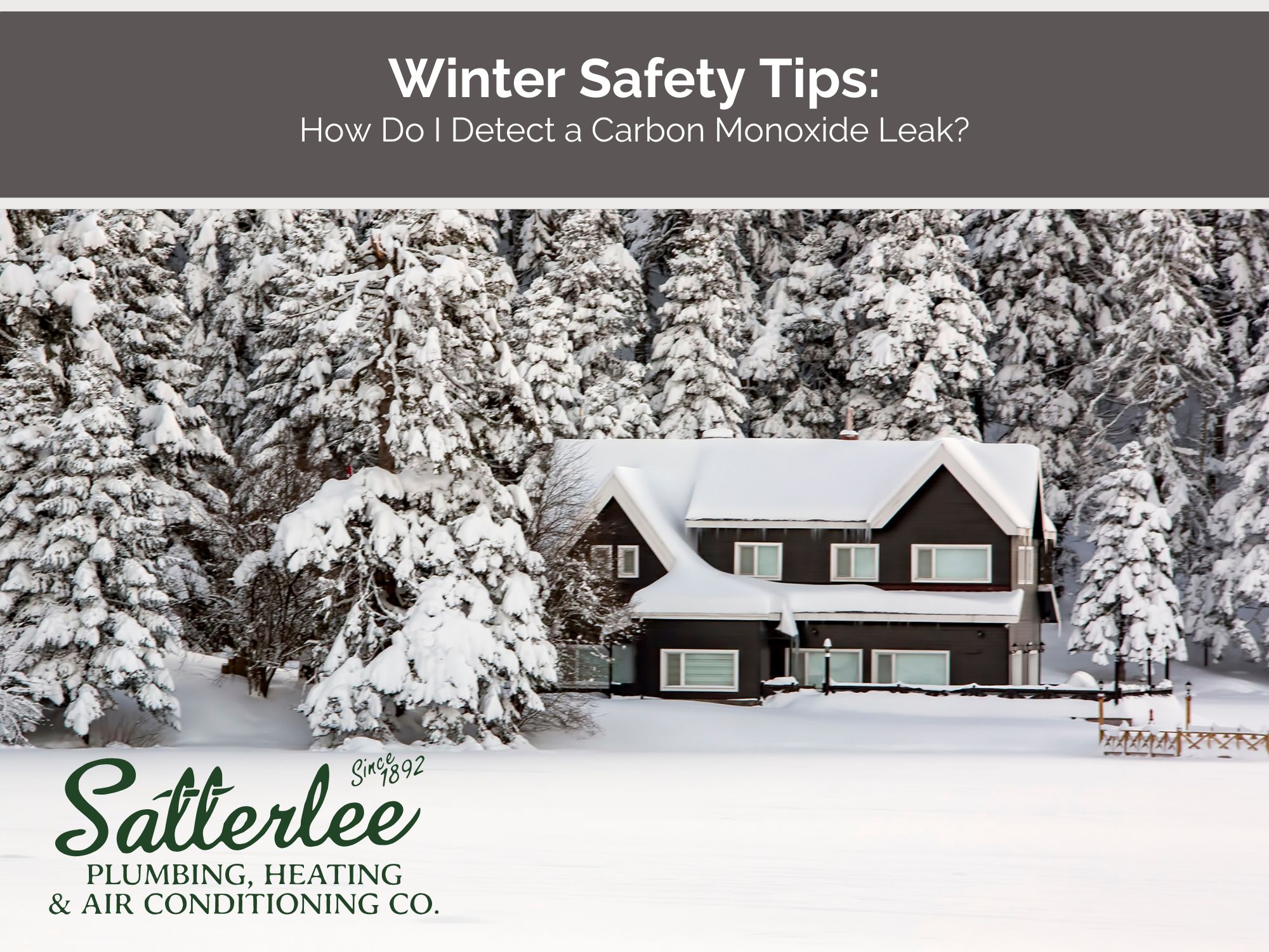 Winter Safety Tips: How Do I Detect a Carbon Monoxide Leak?