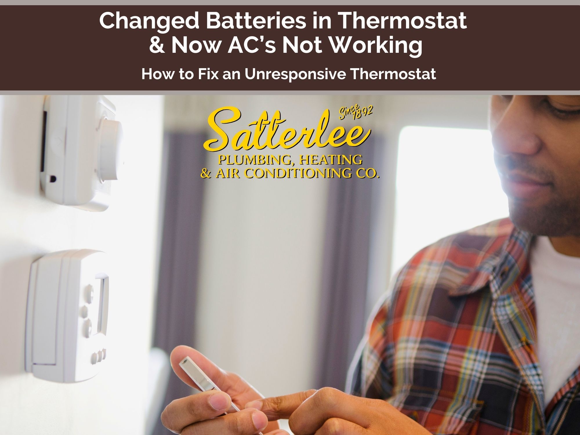 Changed Batteries in Thermostat and Now AC’s Not Working