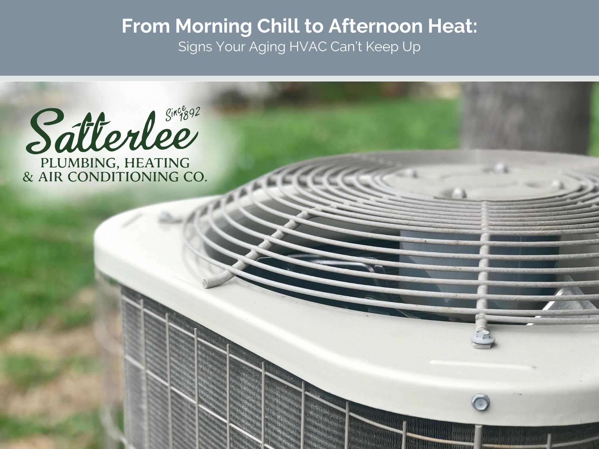 From Morning Chill to Afternoon Heat: Signs Your Aging HVAC Can’t Keep Up