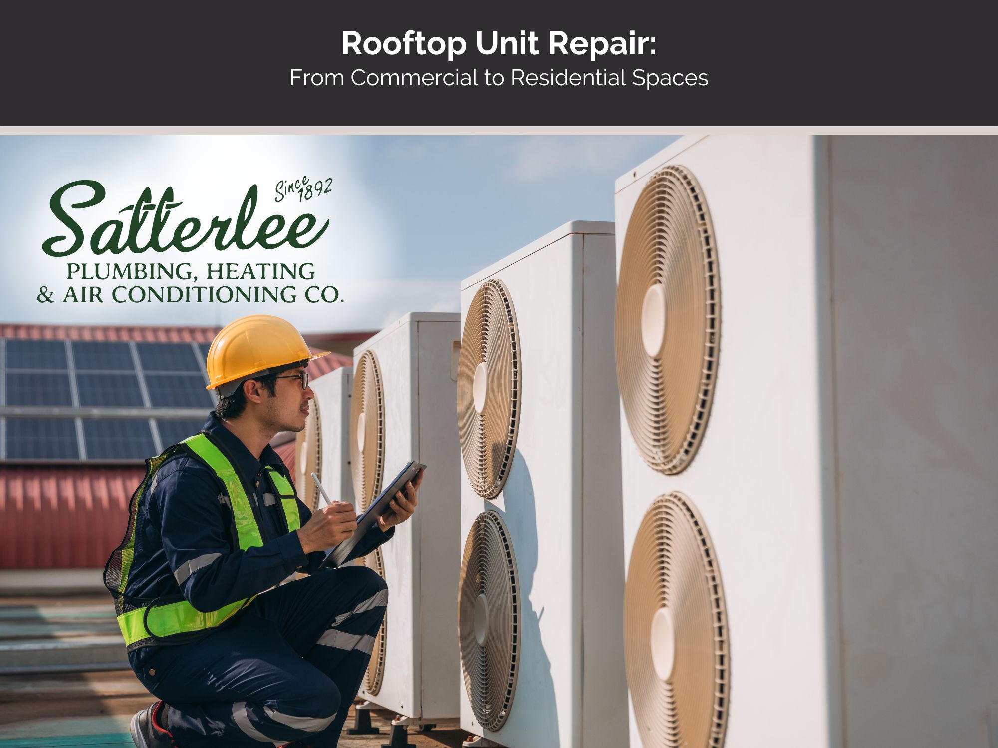 Rooftop Unit Repair: From Commercial to Residential Spaces