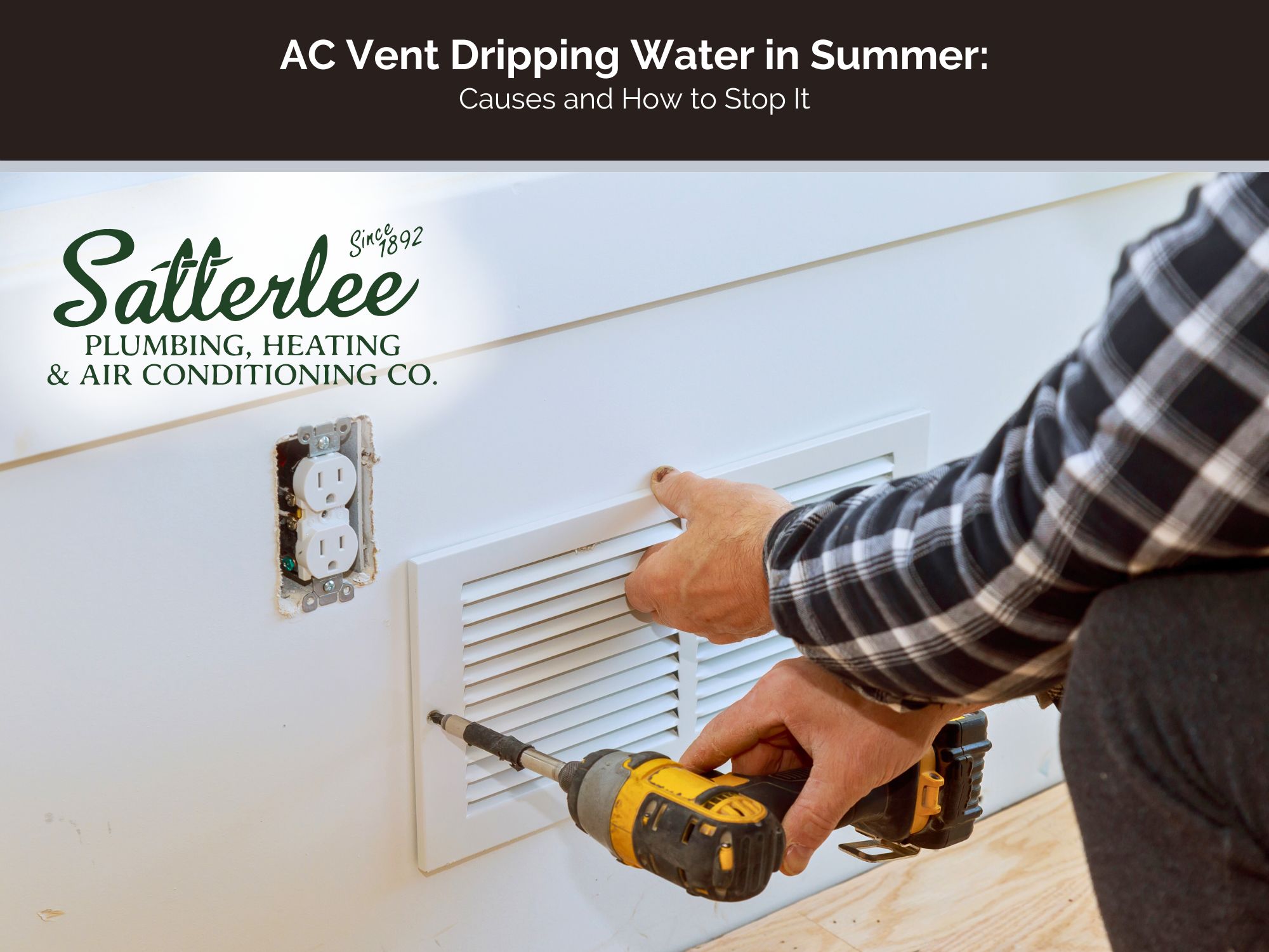 AC Vent Dripping Water in Summer: Causes and How to Stop It