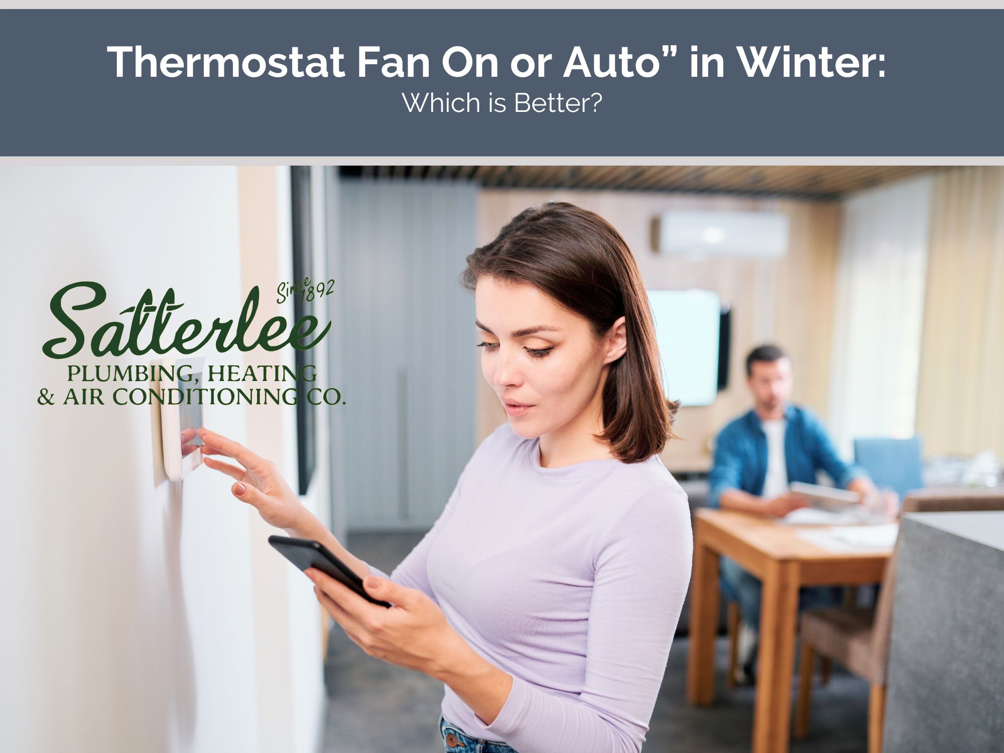 Thermostat Fan On or Auto” in Winter: Which is Better?