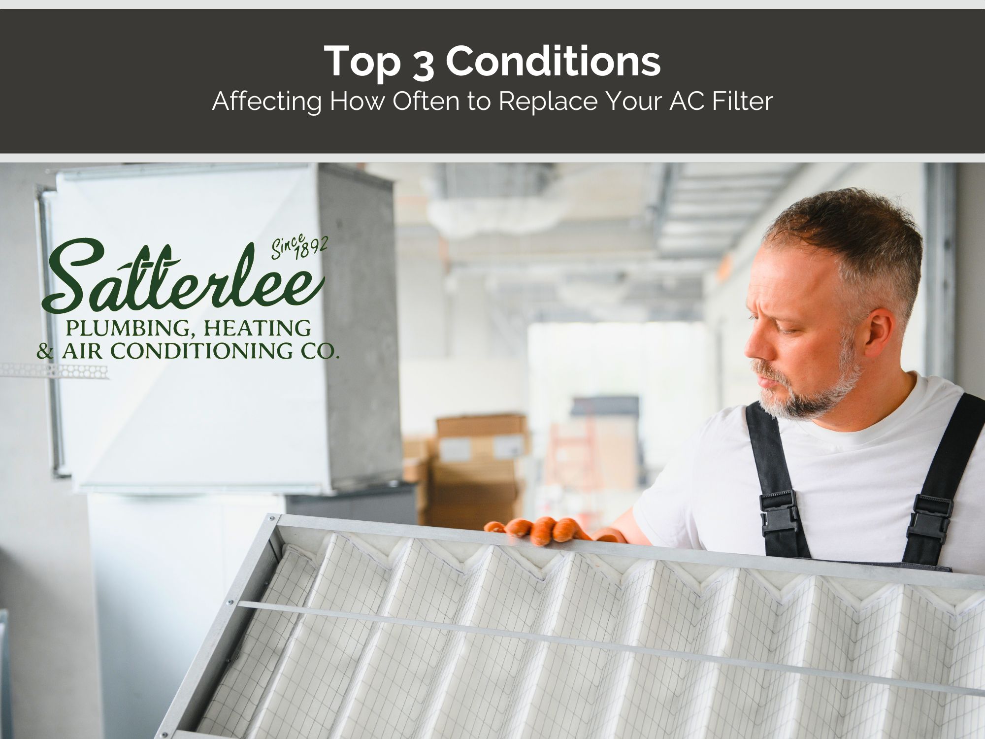 Top 3 Conditions Affecting How Often to Replace Your AC Filter
