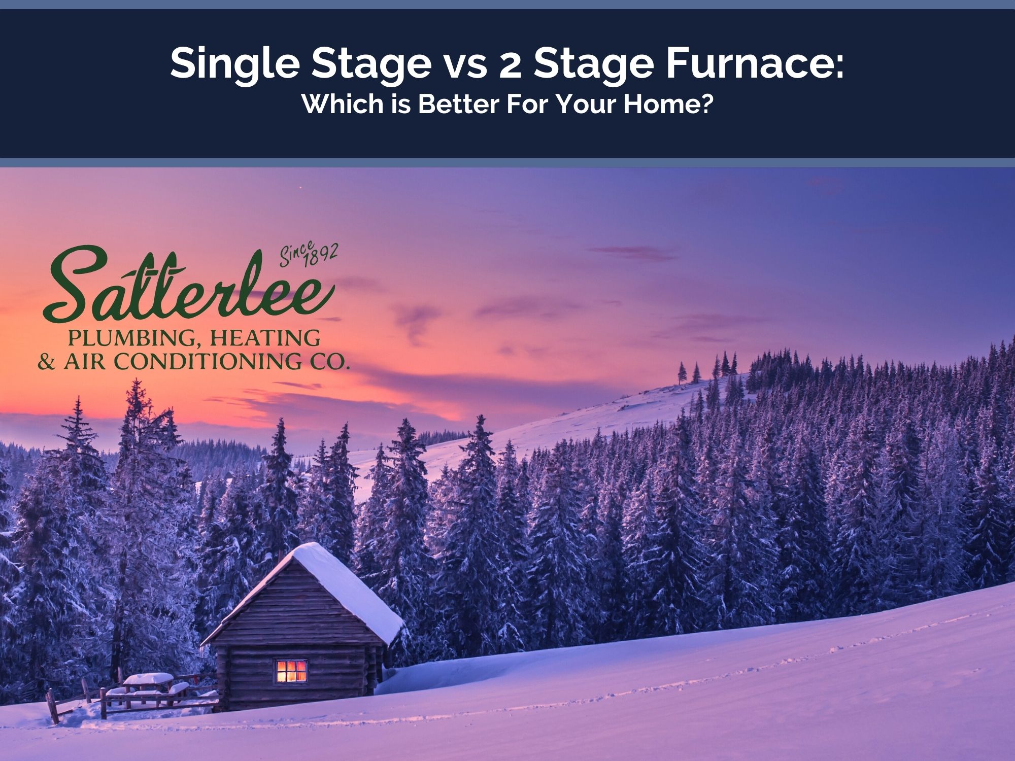 Single Stage vs 2 Stage Furnace: Which is Better For Your Home?