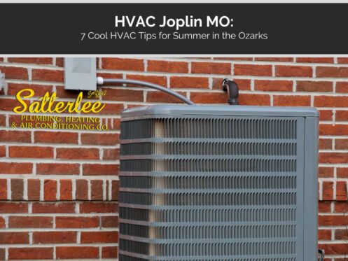 Hvac Joplin Mo 7 Cool Hvac Tips For Summer In The Ozarks