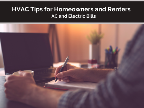 HVAC Tips for Homeowners and Renters AC and Electric Bills