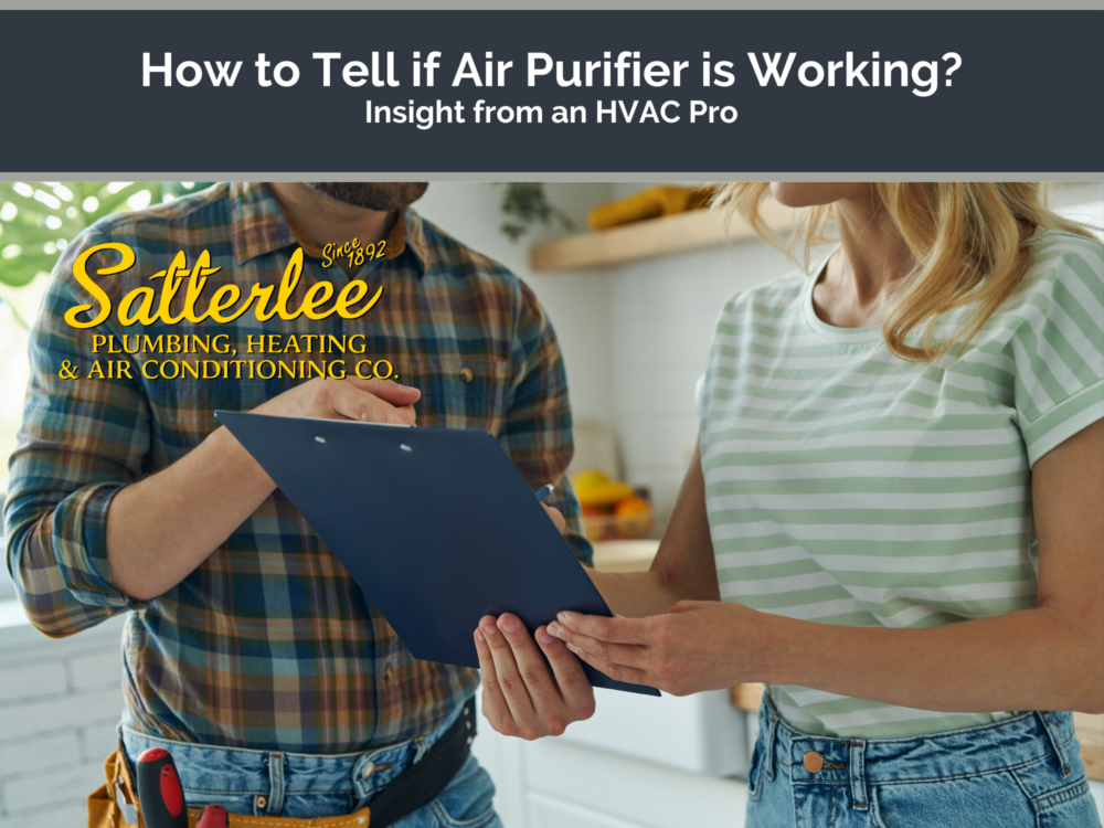 How to Tell if Air Purifier is Working? Satterlee Plumbing, Heating