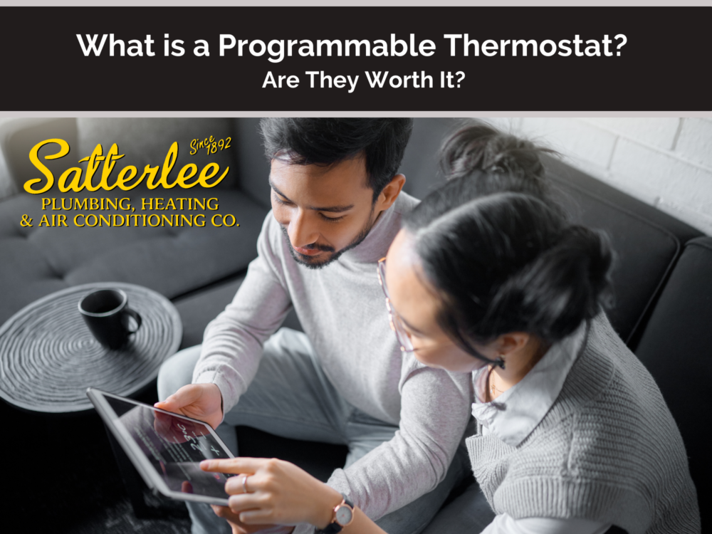 What is a Programmable Thermostat? Are They Worth It? Satterlee